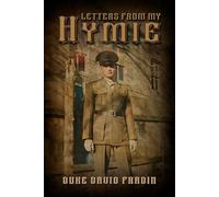 Letters from My Hymie: From Ukraine to the U.S.: A Jewish Family’s Tale