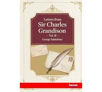 Letters from Sir Charles Grandison: Vol. II