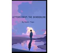 Letters from the Borderline: A Dream-Driven Emotional Journey (31)