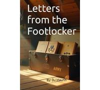 Letters from the Footlocker: A Son’s Voice, Kept in a Mother’s Hands