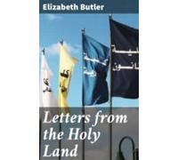 Letters From The Holy Land (ebook)