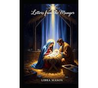 Letters from the Manger (The Holiday Hearth Collection)