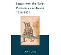 Letters from the Marist Missionaries in Oceania (1836-1854)