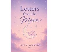 Letters from the Moon