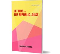 Letters from the Republic of Dust [Paperback]