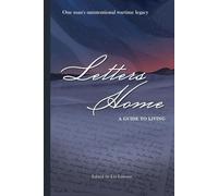 Letters Home - A Guide to Living