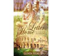 Letters Home: The Story of an Air Force Wife