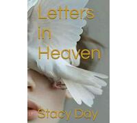 Letters in Heaven (The Letters of The Shadows)