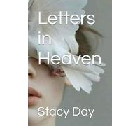 Letters in Heaven (The Letters of The Shadows)