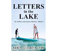 Letters in the Lake: An Andrew and Laure Mystery - Book 2