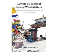 Letters & Lettering A Treatise with 200 Examples (Edition1): How Buddhist wisdom helps you want, love, and live without clinging