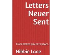 Letters Never Sent