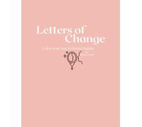 Letters of Change: Color your way to better habits