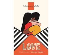 Letters Of Note. Love: Shaun Usher