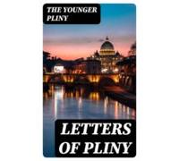 Letters Of Pliny (ebook)