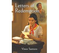 Letters of Redemption: As They Uncover the Truth, They Face the Decision That Will Shape Their Lives