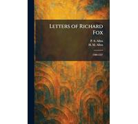 Letters of Richard Fox: 1486-1527