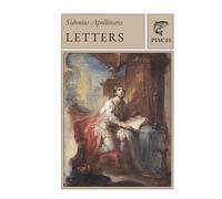 Letters of Sidonius Apollinaris: Two volumes in one