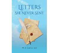Letters She Never Sent
