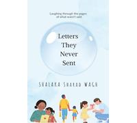 Letters They Never Sent: Laughing through the pages of what wasn't said