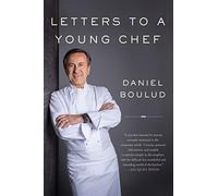 Letters to a Young Chef, 2nd Edition