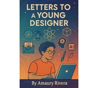 Letters To A Young Designer