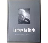 Letters to Doris: One Woman's Quest to Help Those with Nowhere Else to Turn