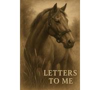 Letter's To Me: Healing and Self Discovery Journal