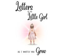 Letters to my daughter as I watch you grow, Keepsake, Noteboook