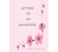 Letters to my Daughters
