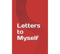 Letters to Myself