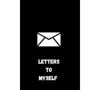 letters to myself: life journey journal