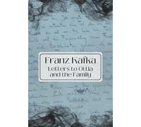 Letters to Ottla and the Family: Modern Translation