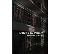 Letters to Prime: Prisoner 926179 (The Hermès Family)