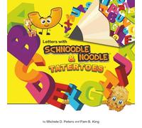 Letters with Schnoodle Noodle & Tatertoes: A Fun Seek and Find Letters of the Alphabet Children's Book with Amusing Illustrations of Animals for Young ... (Snugglybug Books Adventures in Learning)