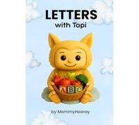 Letters With Tapi: Learn the ABCs - Tapi's Way! (Learn With Tapi)
