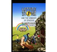 Lettice Stone and the Kingdom of Ephesus