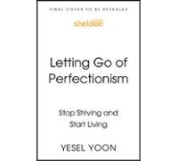 Letting Go Of Perfectionism (ebook)