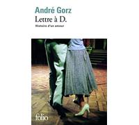 Lettre à D: Histoire d'un amour