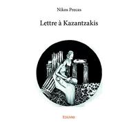 Lettre à Kazantzakis