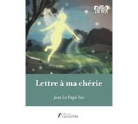 Lettre à ma chérie