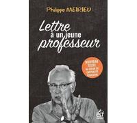 Lettre à un jeune professeur