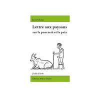 Lettre aux paysans - sur la pauvreté et la paix (Feuilles d'herbe)