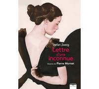 Lettre d'une inconnue: La passion amoureuse dévorante dépeinte par Stefan Zweig prend corps avec les magnifiques dessins de Pierre Mornet