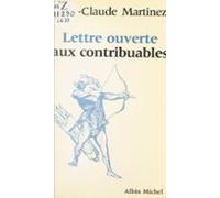 Lettre Ouverte Aux Contribuables (ebook)