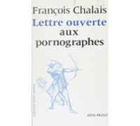 Lettre Ouverte Aux Pornographes (ebook)