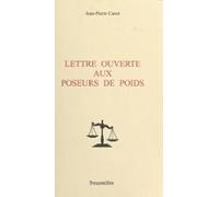 Lettre Ouverte Aux Poseurs De Poids (ebook)
