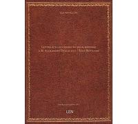 Lettre sur les choses du jour, réponse à M. Alexandre Dumas fils / Tony Révillon