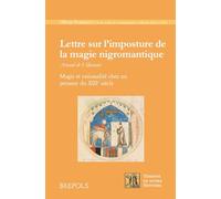 Lettre sur l'imposture de la magie nigromantique, Arnaud de Villeneuve: Magie et rationalité chez un penseur du XIIIe siècle