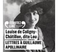 Lettres à Guillaume Apollinaire
